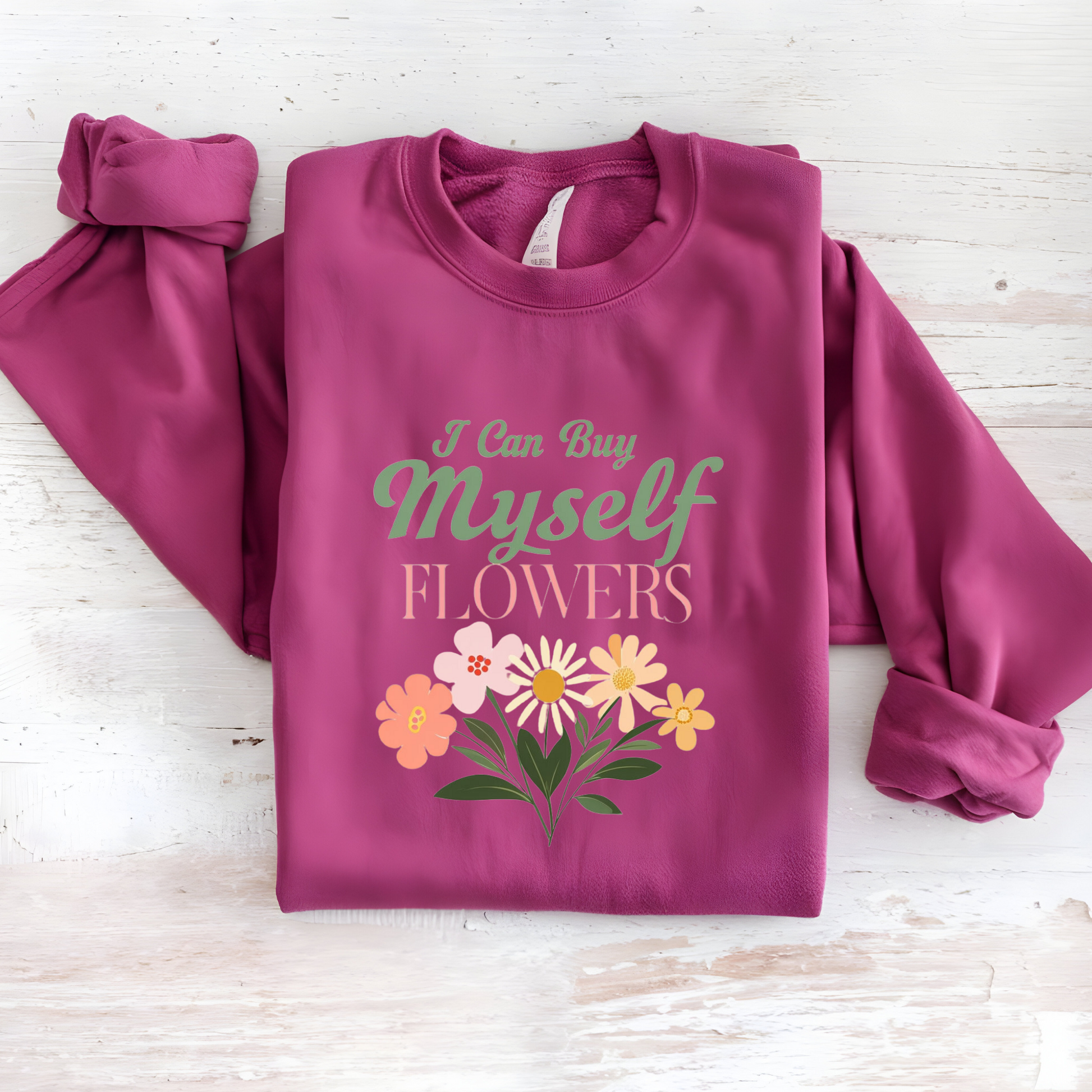 Cozy Self-Love Sweatshirt – Feminine Floral Design for Confident & Independent Women