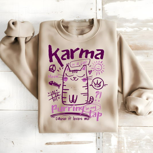 Karma is a Cat Sweatshirt-Cute Karma Cat Sweatshirt